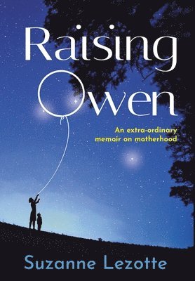 Raising Owen 1