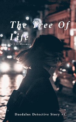 S a Mossman, S. a. Mossman, S.A. Mossman - Tree of Life, Häftad