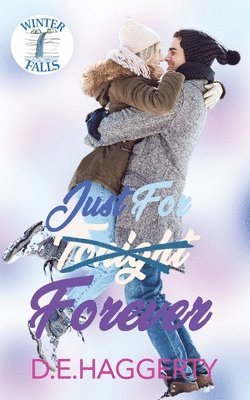 D E Haggerty, D. E. Haggerty, D.E. Haggerty - Just For Forever, Häftad