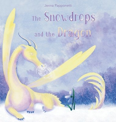 bokomslag Snowdrops and the Dragon