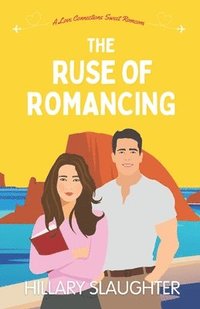 bokomslag Ruse of Romancing