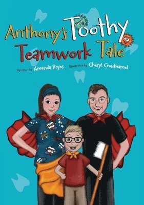 Anthony's Toothy Teamwork Tale 1