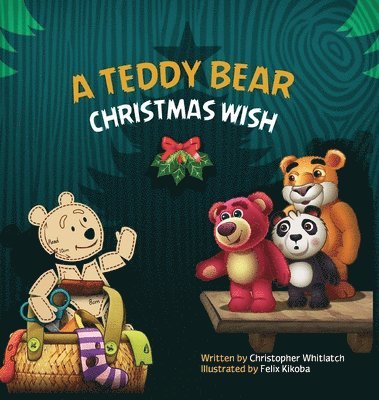 bokomslag A Teddy Bear Christmas Wish