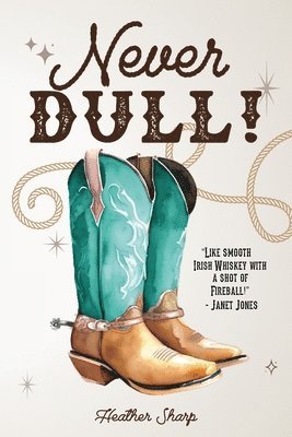 Heather Sharp - Never Dull!, Häftad