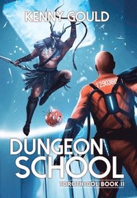 bokomslag Dungeon School