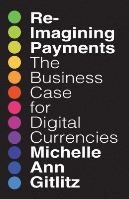 Reimagining Payments 1