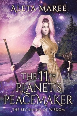 Aleta Maree, Sandy Johnson - 11th Planet's Peacemaker, Häftad
