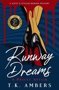 bokomslag Runway Dreams A Pricey Affair: A Witty & Stylish Southern Thriller