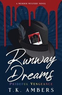 bokomslag Runway Dreams Prideful Vengeance