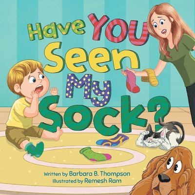 Have You Seen My Sock? 1