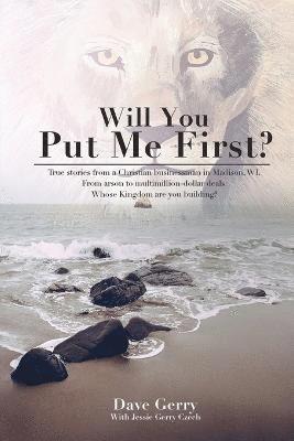 Dave Gerry - Will You Put Me First?, Häftad