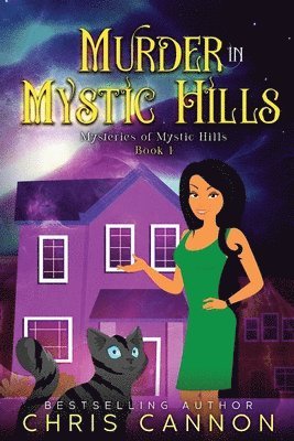Murder In Mystic Hills 1