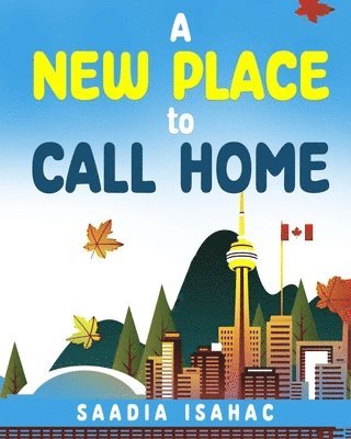 A New Place to Call Home 1