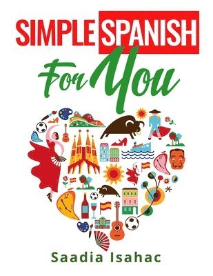 Simple Spanish for You 1