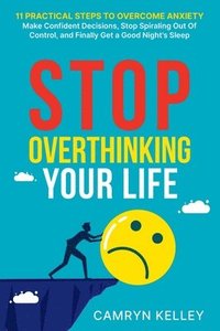 bokomslag Stop Overthinking Your Life