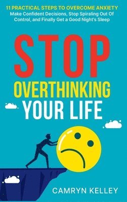 bokomslag Stop Overthinking Your Life