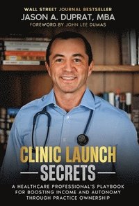 bokomslag Clinic Launch Secrets