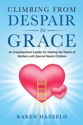 Climbing From Despair to Grace 1