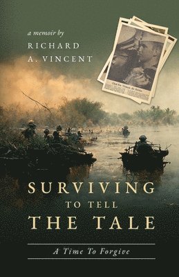 Surviving to Tell the Tale 1