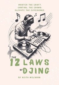 bokomslag 12 Laws of DJing