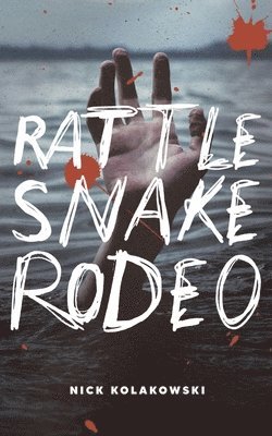 bokomslag Rattlesnake Rodeo