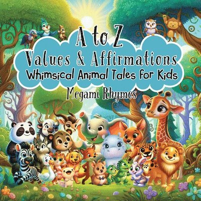 Megami Rhymes - A to Z Values and Affirmations, Häftad
