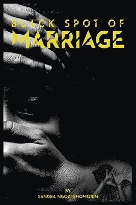 Black Spot of Marriage 1