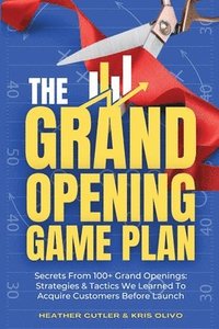 bokomslag The Grand Opening Game Plan