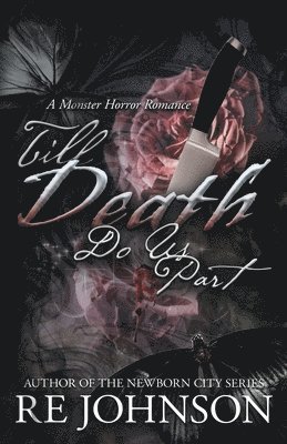Till Death Do Us Part
