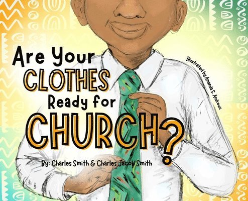 Are Your Clothes Ready for Church? 1