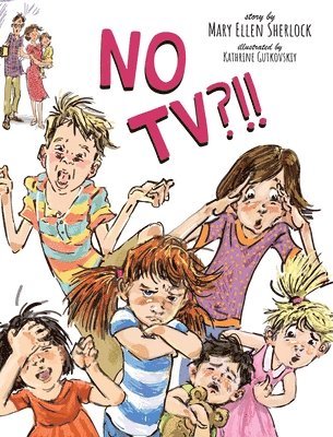 Mary Ellen Sherlock, Jodi McPhee - No TV?!!, Inbunden