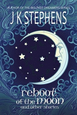 Reboot of the Moon and Other Stories 1