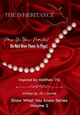 Jill Deville, JILL DEVILLE - Inheritance, Inbunden