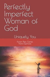 bokomslag Perfectly Imperfect Woman of God