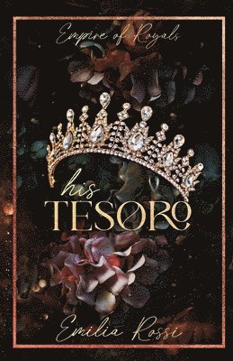 Emilia Rossi - His Tesoro, Häftad