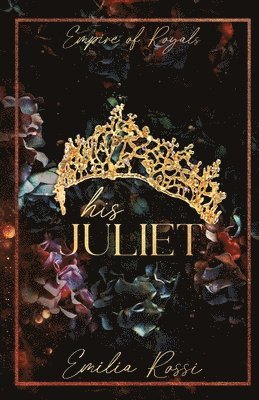 Emilia Rossi - His Juliet, Häftad
