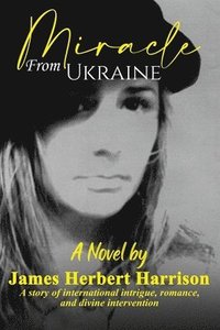 bokomslag Miracle From Ukraine