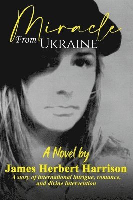 bokomslag Miracle From Ukraine