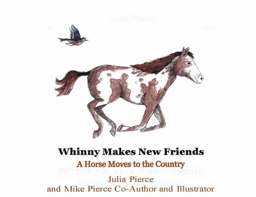 Julia Pierce - Whinny Makes New Friends, Häftad. Tillgänglighet: Tillfälligt slut