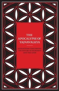 bokomslag The Apocalypse of Yajnavalkya