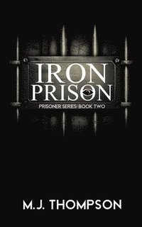 bokomslag Iron Prison