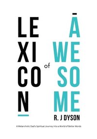 bokomslag Lexicon of Awesome