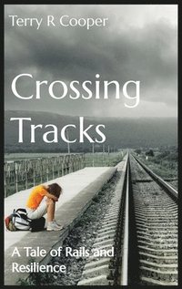 bokomslag Crossing Tracks