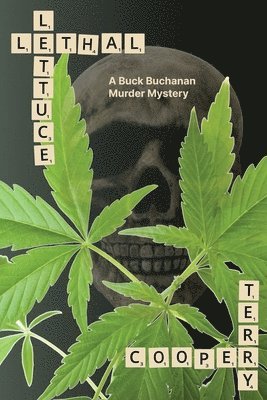 Lethal Lettuce 1