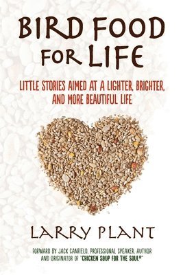 bokomslag Bird Food for Life