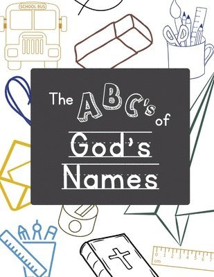 The ABC's of God's Names 1