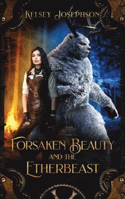 Forsaken Beauty and the Etherbeast 1