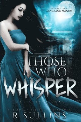 Those Who Whisper 1