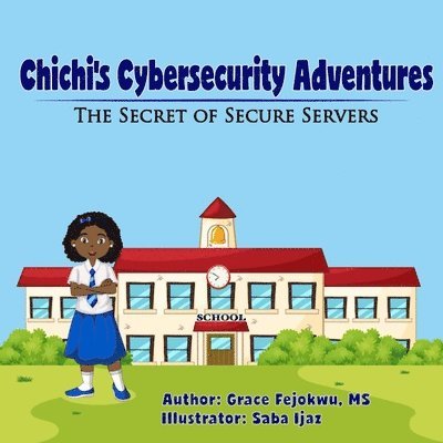 Chichi's Cybersecurity Adventures 1