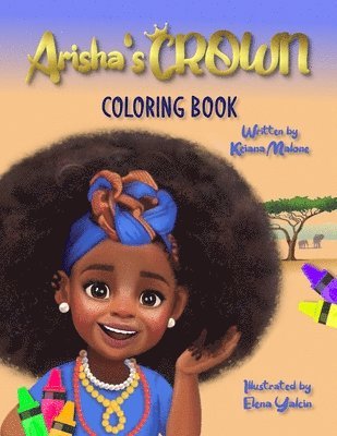 Arisha's Crown: Coloring Book 1